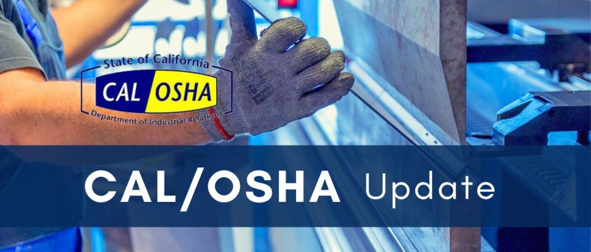 CAL OSHA Update